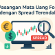 7 Pasangan Mata Uang Forex dengan Spread Terendah