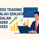 Strategi Posisi Trading Adalah Senjata Andalan Trader Sukses