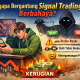 Mengapa Selalu Bergantung Signal Trading Justru Berbahaya?