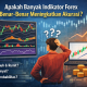 Apakah Banyak Indikator Forex Benar-Benar Meningkatkan Akurasi?