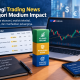 Trading News Forex: Strategi Medium Impact yang Efektif